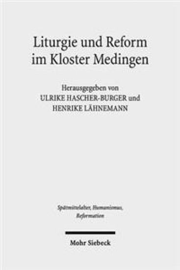 Liturgie und Reform im Kloster Medingen