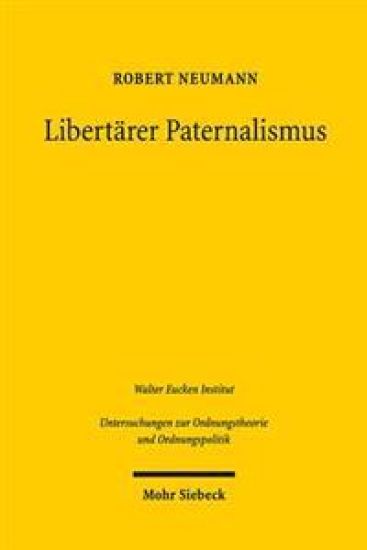 Libertärer Paternalismus