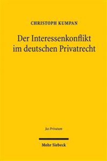 Der Interessenkonflikt im Deutschen Privatrecht