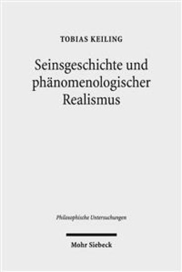 Seinsgeschichte und phänomenologischer Realismus