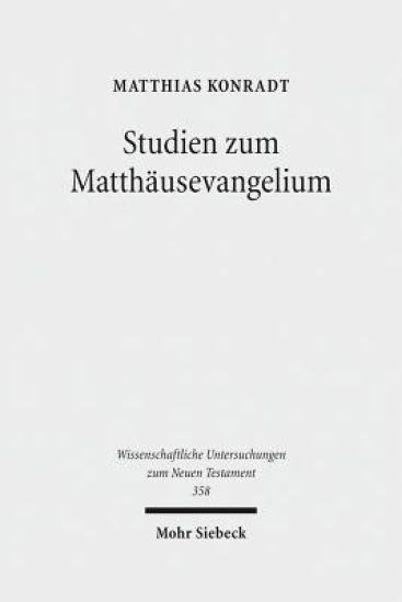 Studien zum Matthäusevangelium