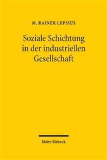 Soziale Schichtung in der industriellen Gesellschaft