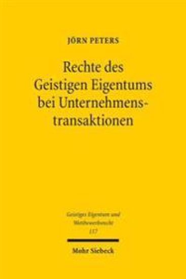 Rechte des Geistigen Eigentums bei Unternehmenstransaktionen