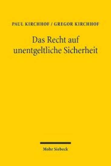 Das Recht auf unentgeltliche Sicherheit