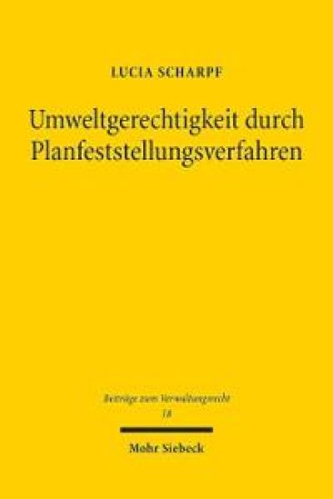 Umweltgerechtigkeit durch Planfeststellungsverfahren