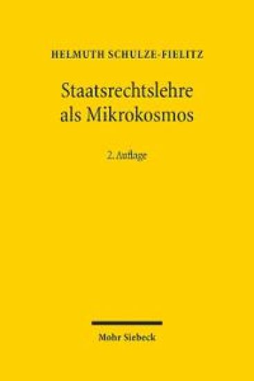 Staatsrechtslehre als Mikrokosmos