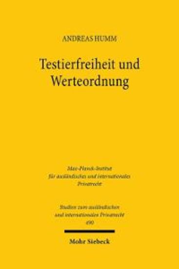 Testierfreiheit und Werteordnung