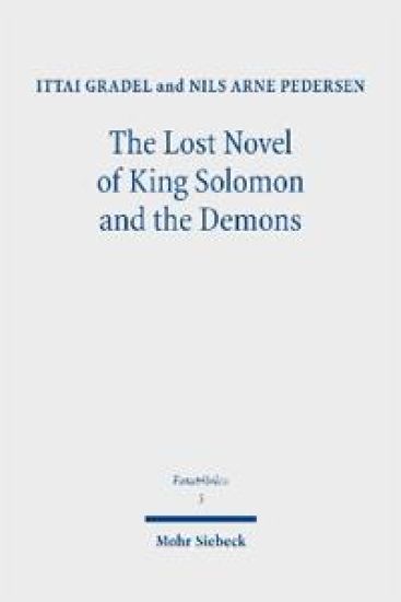 The Lost Novel of King Solomon and the Demons