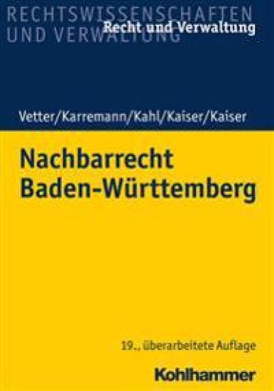 Nachbarrecht Baden-Wurttemberg