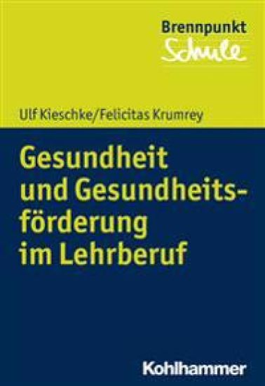 Gesundheit Und Gesundheitsforderung Im Lehrberuf