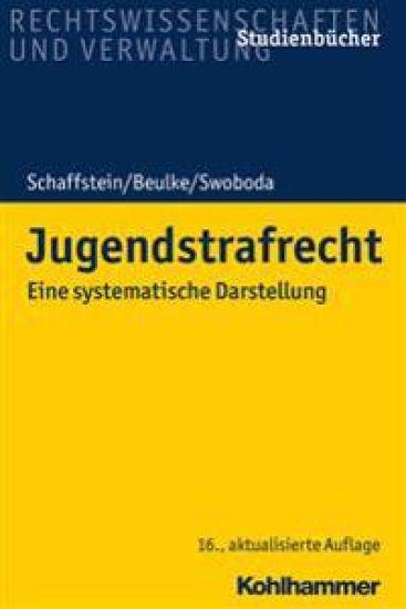 Jugendstrafrecht: Eine Systematische Darstellung
