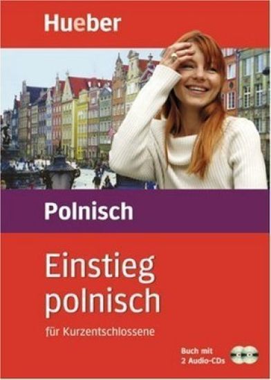 Einstieg polnisch. Paket: Buch + 2 Audio-CDs