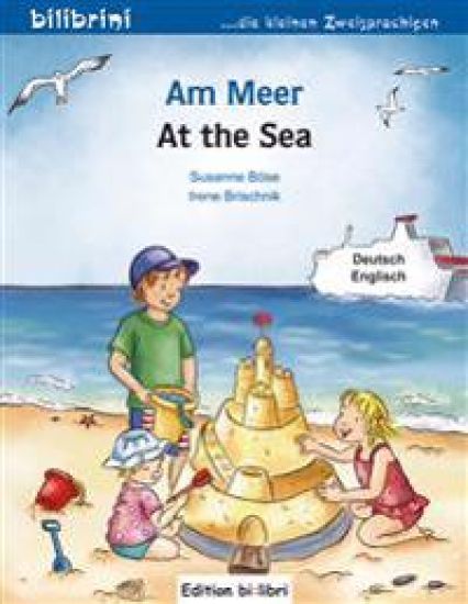 Am Meer. Kinderbuch Deutsch-Englisch