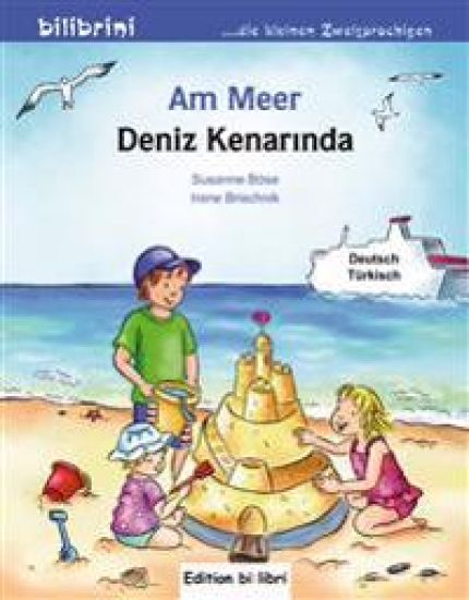 Am Meer. Kinderbuch Deutsch-Türkisch