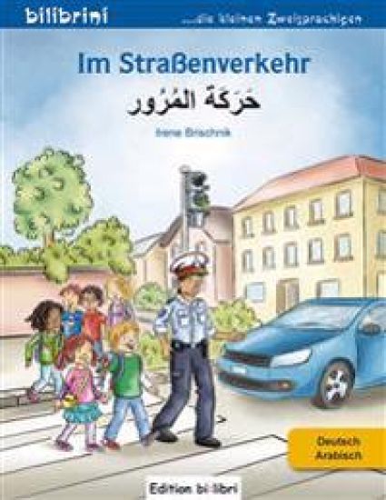 Im Straßenverkehr Deutsch-Arabisch – Irene Brischnik, kirjan kansikuva