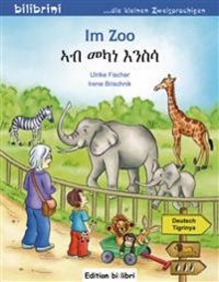Im Zoo. Kinderbuch Deutsch-Tigrinya – Ulrike Fischer, kirjan kansikuva