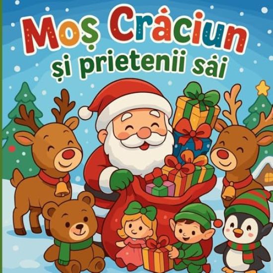 Mo? Craciun ?i prietenii sai- Carte de colorat