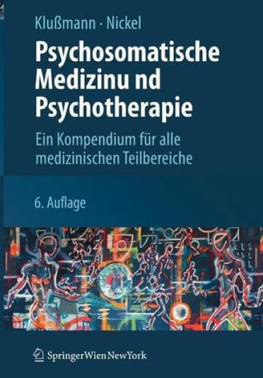Psychosomatische Medizin und Psychotherapie