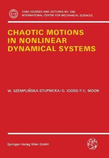 Chaotic Motions in Nonlinear Dynamical Systems – Wanda Szemplinska-Stupnicka, kirjan kansikuva