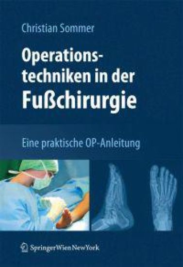 Operationstechniken in der Fußchirurgie