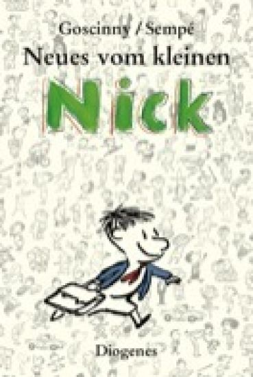 Neues vom kleinen Nick