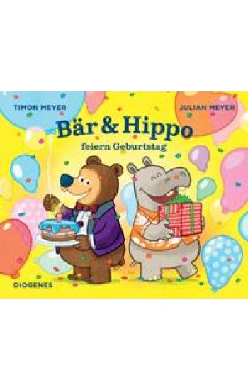 Bär & Hippo feiern Geburtstag