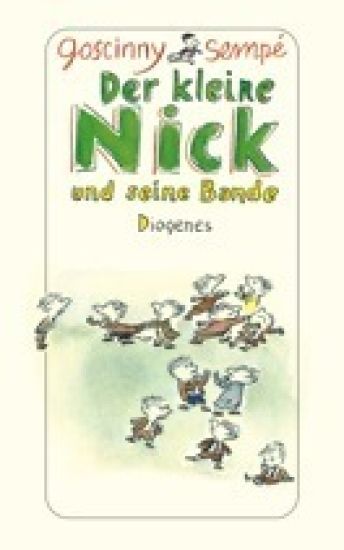 Der kleine Nick und seine Bande