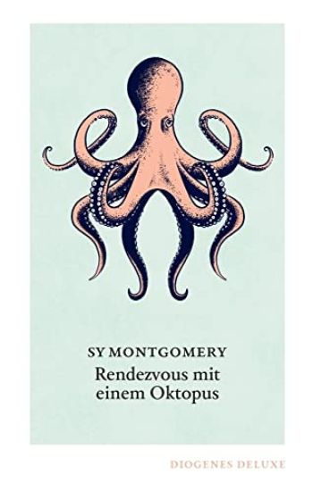Rendezvous mit einem Oktopus – Sy Montgomery, kirjan kansikuva