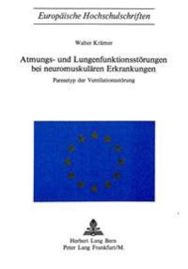 Atmungs- Und Lungenfunktionsstoerungen Bei Neuromuskulaeren Erkrankungen