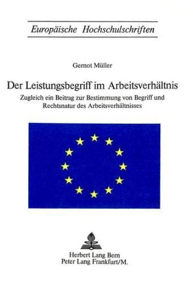 Der Leistungsbegriff Im Arbeitsverhaeltnis