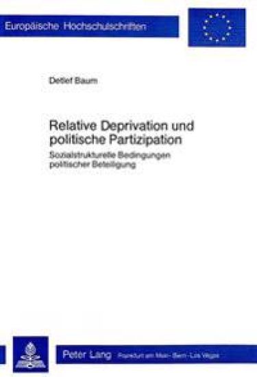 Relative Deprivation Und Politische Partizipation