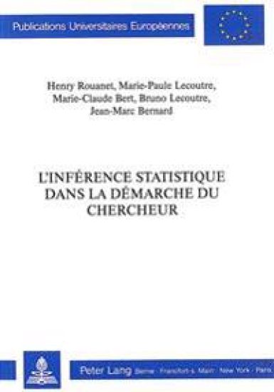 L'Inférence Statistique Dans La Démarche Du Chercheur
