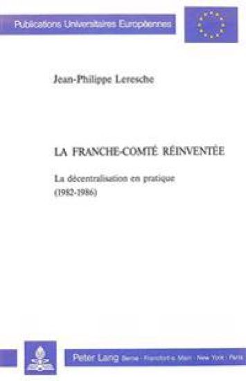 La Franche-Comté Réinventée