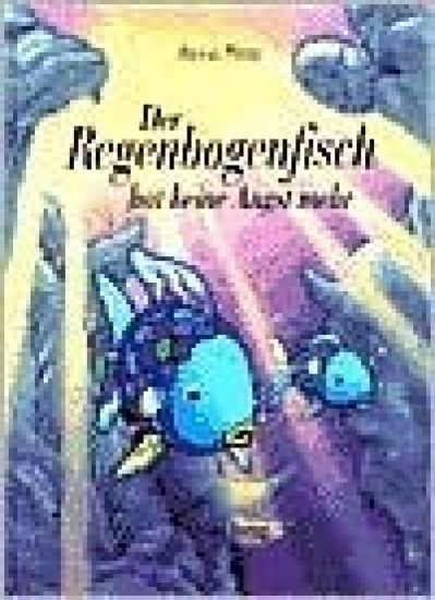 Der Regenbogenfisch hat keine Angst mehr. SuperBuch