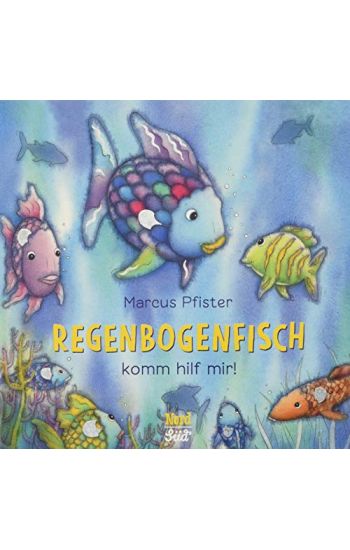 Regenbogenfisch, komm hilf mir!
