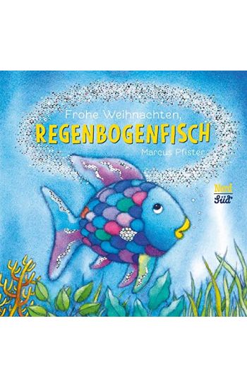 Frohe Weihnachten, Regenbogenfisch