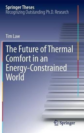The Future of Thermal Comfort in an Energy- Constrained World