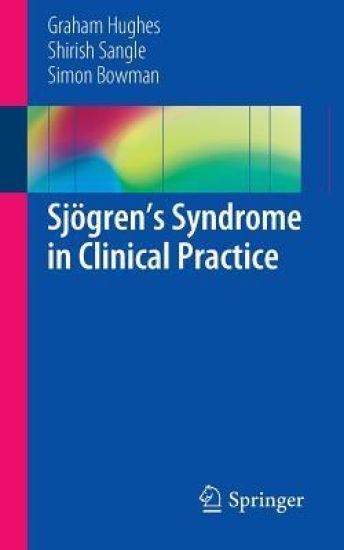 Sjögren’s Syndrome in Clinical Practice