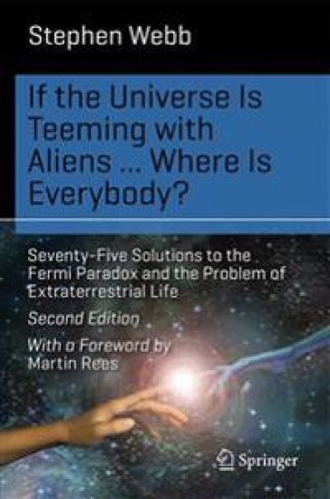 If the Universe Is Teeming with Aliens ... WHERE IS EVERYBODY?