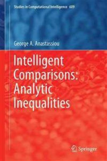 Intelligent Comparisons: Analytic Inequalities