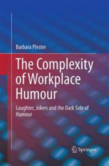 The Complexity of Workplace Humour