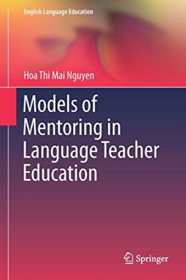 Models of Mentoring in Language Teacher Education