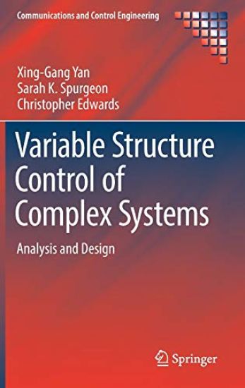 Variable Structure Control of Complex Systems