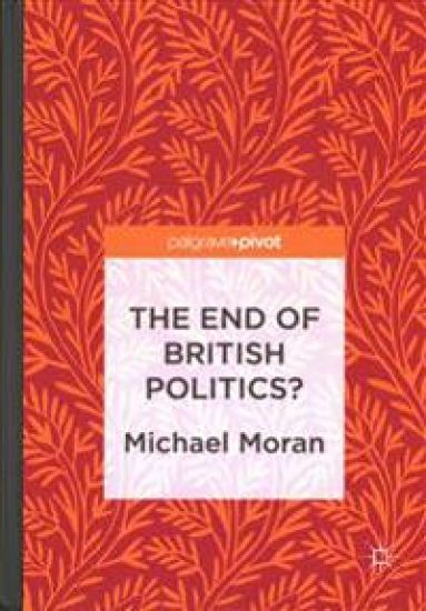The End of British Politics?