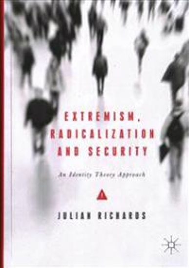 Extremism, Radicalization and Security