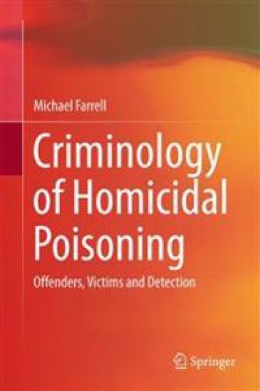 Criminology of Homicidal Poisoning