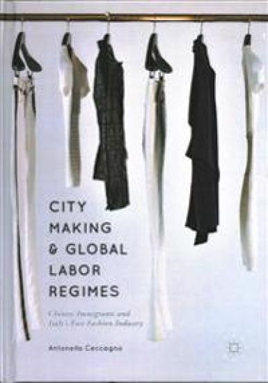 City Making and Global Labor Regimes