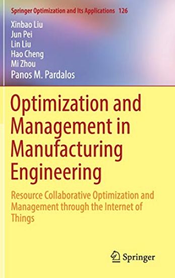 Optimization and Management in Manufacturing Engineering