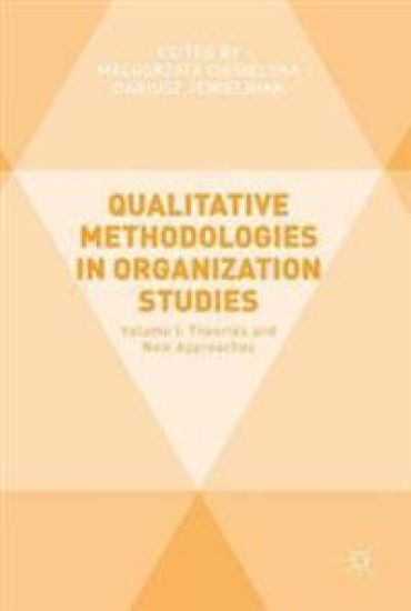 Qualitative Methodologies in Organization Studies