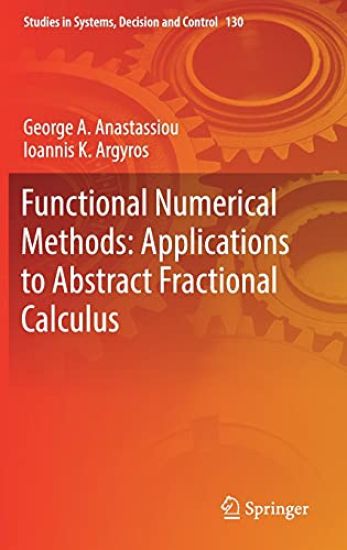 Functional Numerical Methods: Applications to Abstract Fractional Calculus